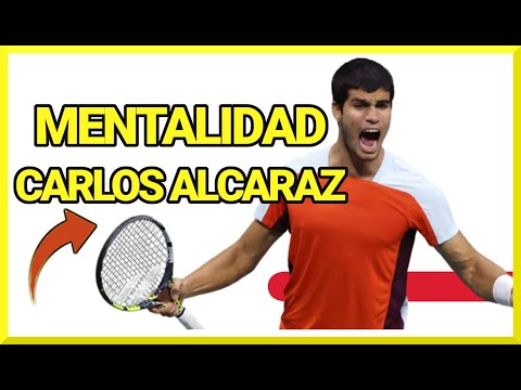 🔥APRENDE de la MENTALIDAD de Carlos ALCARAZ (Te Sorprenderá el último Mensaje)