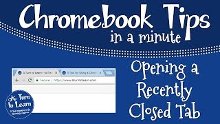 Chromebook Keyboard Shortcut: Open a Recently Closed Tab