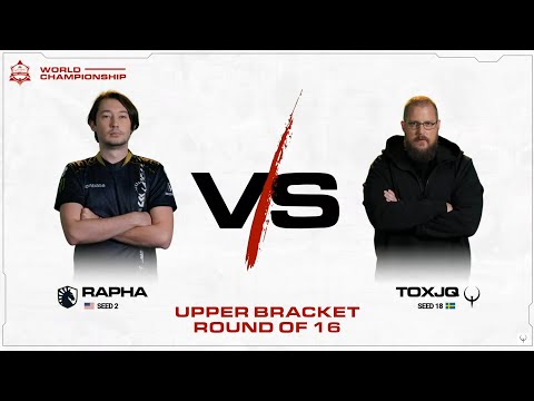 Upper Bracket - Ro16 - rapha vs toxjq