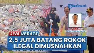 Balekota Tasik Jadi Saksi Pemusnahan Rokok Ilegal Senilai Rp4,1 Miliar, Total 5,5 Juta Batang