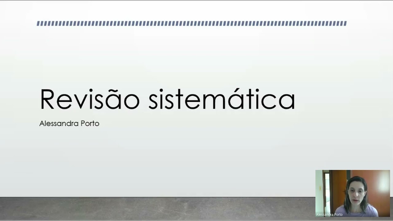 NEMO - REVISAO SISTEMATICA - PARTE #1 - PROFA. DRA. ALESSANDRA BEGIATO PORTO