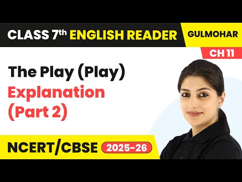 Class 7 English Gulmohar Book Overview For Session 2025 26 CBSE NCERT