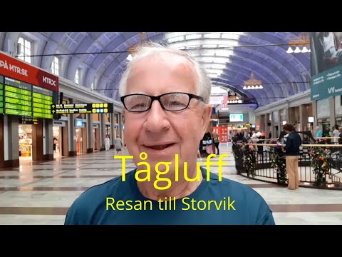2021-07-20 TÅGLUFF - Resan till Storvik Del 1 - Stockholm - Gävle