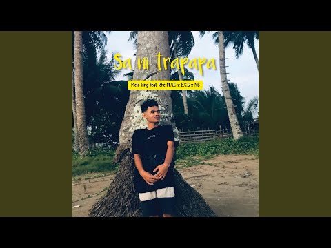 Sa Ni Trapapa (feat. Rhe MAC X Bsg X NB)