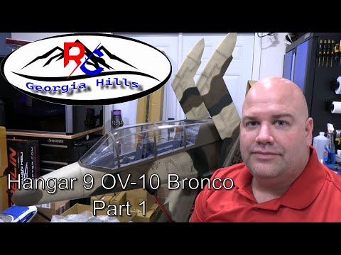Hangar 9 OV 10 Bronco Part 1