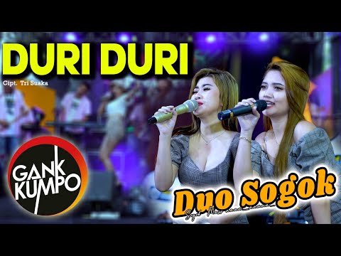 DURI DURI - DUO SOGOK ( OFFICIAL LIVE MUSIC ) GANK KUMPO TERBARU 2022 - PM AUDIO MADIUN