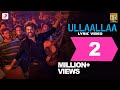 Ullaalla Song Lyric - Tamil | Petta Songs | Rajinikanth, Vijay Sethupathi | Anirudh Ravichander