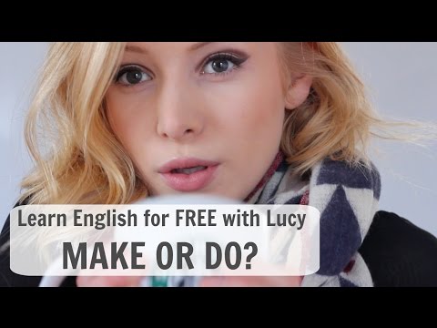 Make or Do? Learn English for FREE with Lucy!