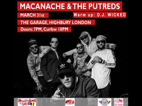 Macanache & The Putreds - 31 Martie 2018 The Garage Londra promo 3