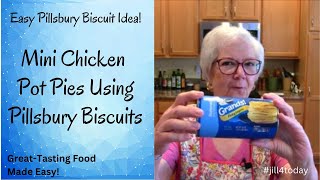 Let's Bake Mini Chicken Pot Pies Using Pillsbury Biscuits & Campbell's Soup!