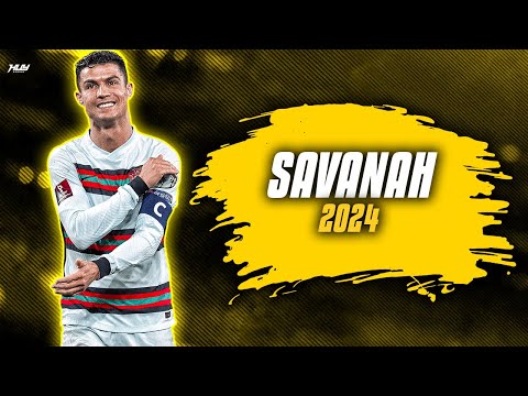 Cristiano Ronaldo  • SAVANNAH ( Diviners ) - Skills & Goals | HD 2024