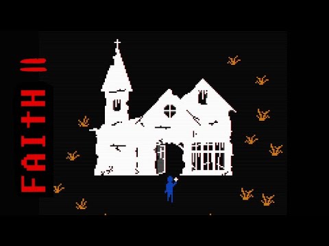 Faith Chapter 2 Prologue Walkthrough (Normal Ending)