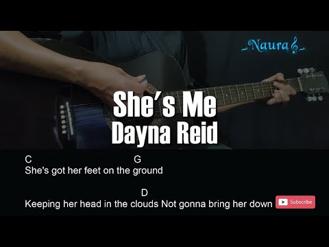 Dayna Reid - She's Me Guitar Chords Lyrics