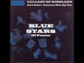 Blossom Dearie & The Blue Stars of France - Lullaby of Birdland (French) - TheRecordChanger Blossom Dearie & The Blue Stars of France - Lullaby of Birdland (French)