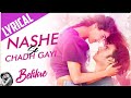 Nashe Si Chadh Gayi Song Befikre Ranveer Singh Vaani Kapoor Arijit Singh Vishal And Shekhar