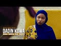 Dadin Kowa Ana Wata Ga Wata Zango Na 1 Kashi Na 11 Zai Zo Muku A Gobe Akan Manhajar AREWA24