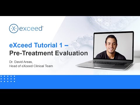 eXceed Tutorial 1 - Pre-Treatment Evaluation
