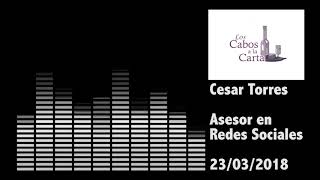 Enlace con Cesar Torres Asesor en Redes Sociales 23/03/2018