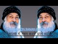 Atma Mein Raman Karne Wale Osho Speech आत्मा में रमन करने वाले