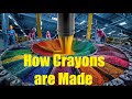 How CRAYONS are MADE in FACTORIES