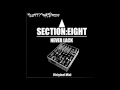 NeverLack Original Mix Prod By SECTION EIGHT