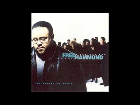When the Spirit of the Lord - Fred Hammond & Radical for Christ