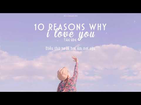 « Vietsub » 10 reasons why I love you ♪ The Ade