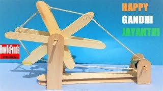 Make Charkha Using Ice Cream Stick At Home DIY Make Charkha Using Ice Cream Stick At Home DIY