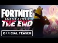 Fortnite Chapter 2 Finale Event: The End - Official Teaser Trailer