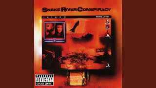 Snake River Conspiracy - Somebody Hates You