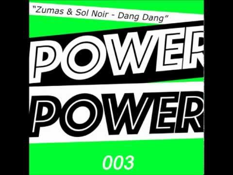 Zumas & Sol Noir   Dang Dang Original Mix   YouTube