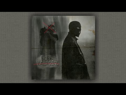 Ecer - Kalpsiz (Official Audio)