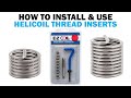 How to Use & Install Helicoil Thread Inserts | Fasteners 101