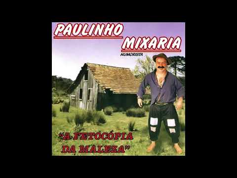 06 - Tales of the Old (The Fetocopy of Maleza) - Paulinho Mixaria