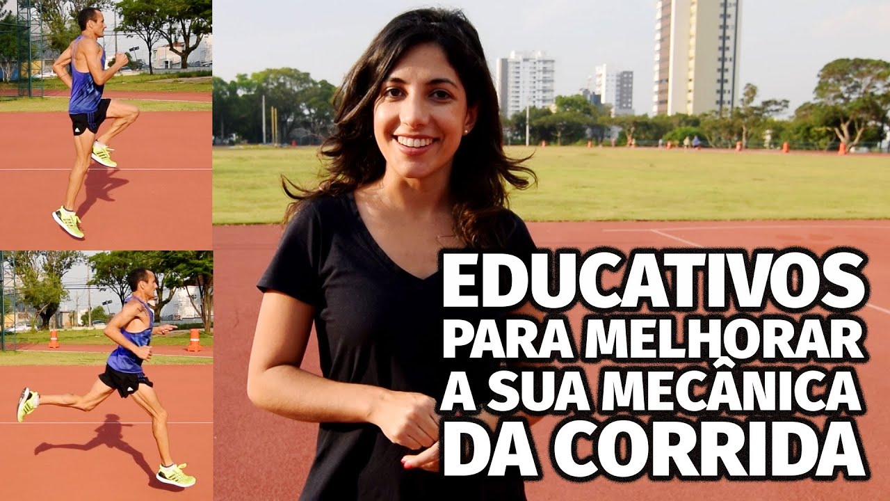 Educativos para melhorar a sua mecânica de corrida