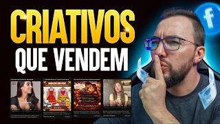 Os Criativos que Estão Fazendo Todo Mundo Vender no Facebook Ads