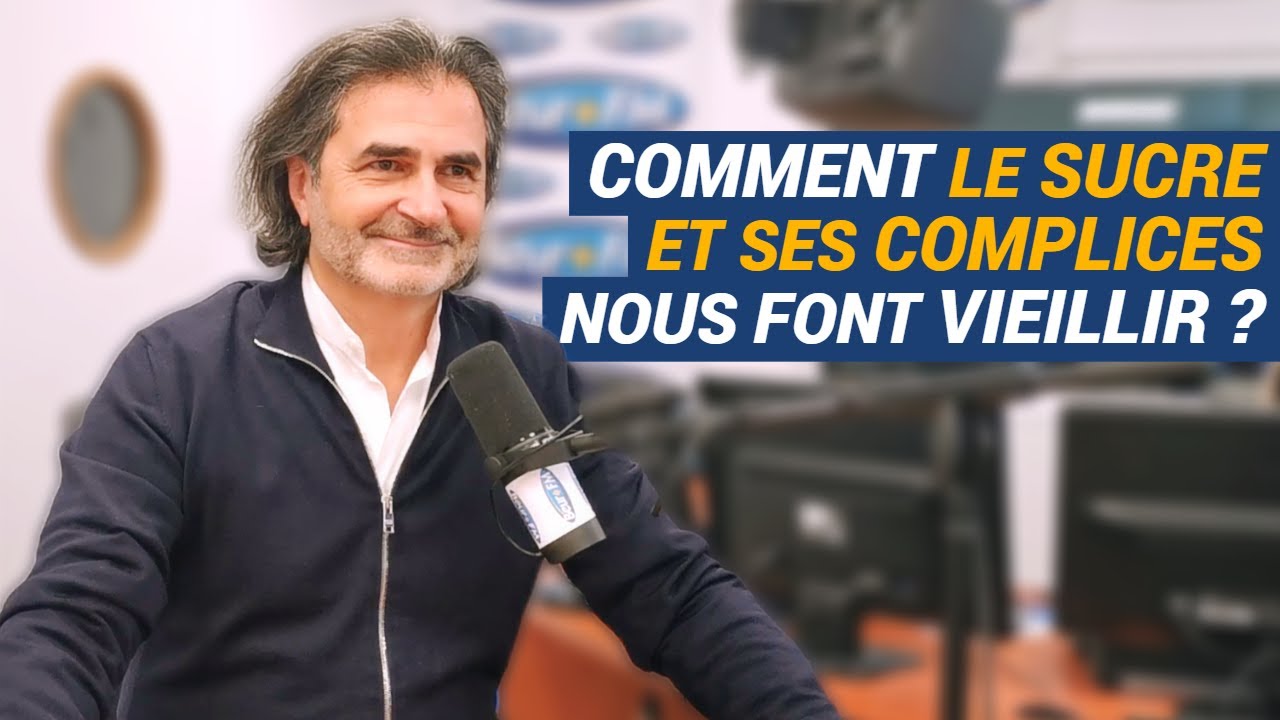 [AVS] Comment le sucre et ses complices nous font vieillir ? - Dr Réginald Allouche