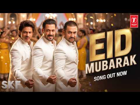 EID MUBARAK 2026 🔥 | Salman Khan × Shah Rukh Khan × Aamir Khan | BIGGEST EID SONG EVER