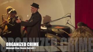 Midnight Blue (Kenny Burrell) - ORGANized Crime 2017 live @ Cafe Museum Passau / Germany