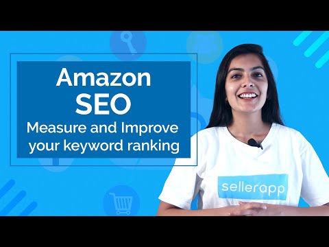 Amazon SEO Optimization (A9 Algorithm) - Measure and Improve your Keyword Ranking