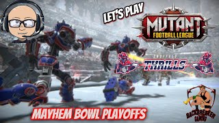 MINES FOR MVP: Mutant Football League Snuffalo Thrills Playoffs