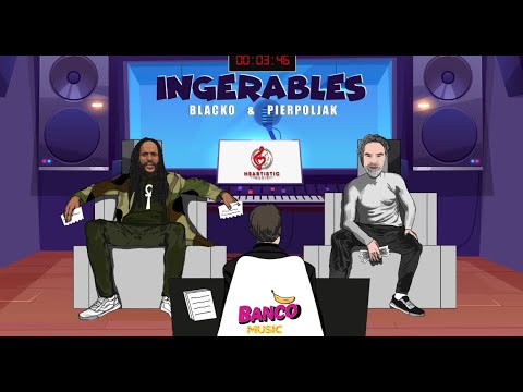 Blacko & Pierpoljak INGERABLES