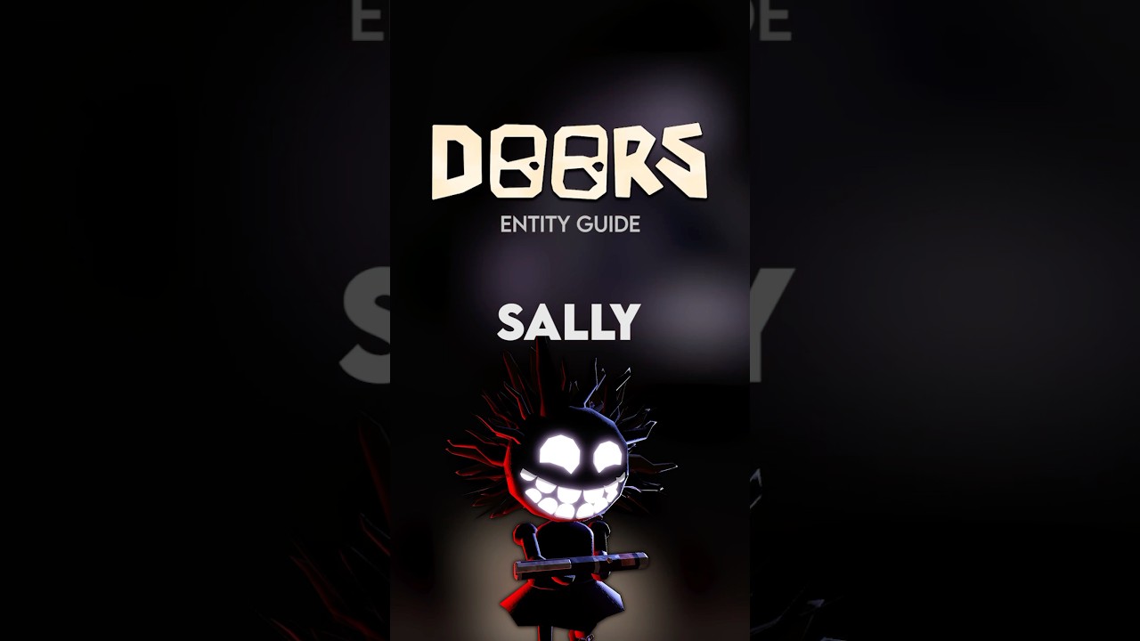 SALLY - Doors Entity Guide #roblox #doors #doorsroblox