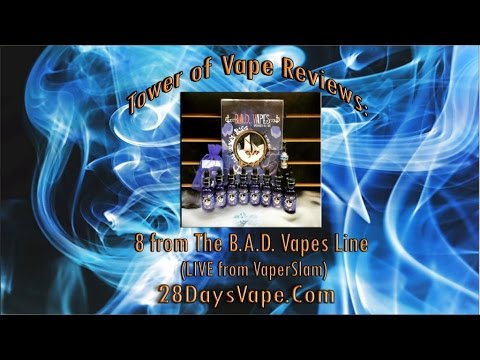 Tower of Vape | 8 from the B.A.D. Vapes Line of  28 Days Vape