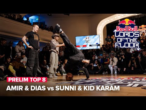 Amir & Dias vs Sunni & Kid Karam [PRELIM TOP 8] / Red Bull Lords of the Floor 2024