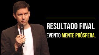 Resultado Final: Evento Mente Próspera…