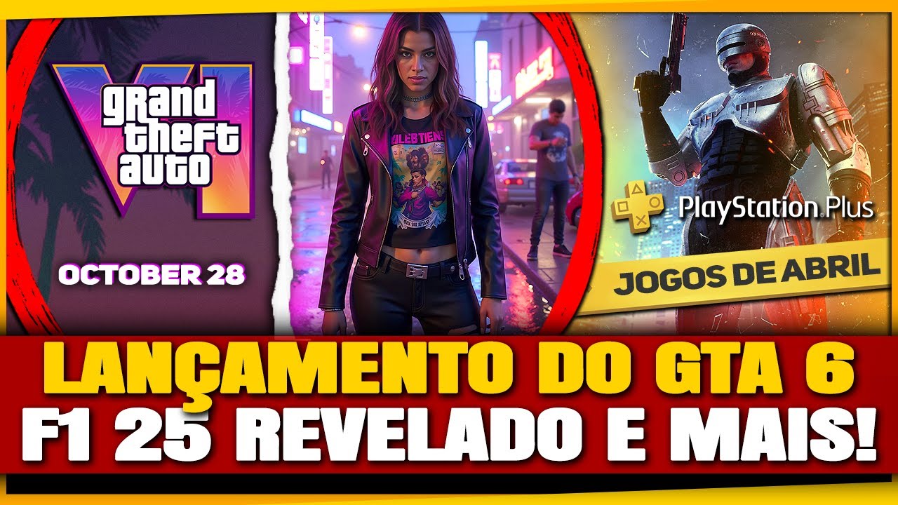 GTA 6 VINDO em OUTUBRO, mas NÃO foi CONFIRMADO pela GAMEINFORMER! / PSPLUS ABRIL e Muito Mais!