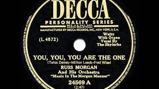 Music video thumbnail preview for 1949 HITS ARCHIVE: You, You, You Are The One - Russ Morgan (Du, du liegst mir im Herzen) by Russ Morgan and His Orchestra