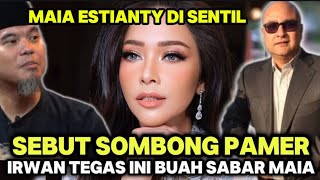 Download lagu MAIA ESTIANTY DISEBUT SOMBONG IRWAN PASANG BADAN INI BUAH SABAR MAIA || Maia Estianty mp3