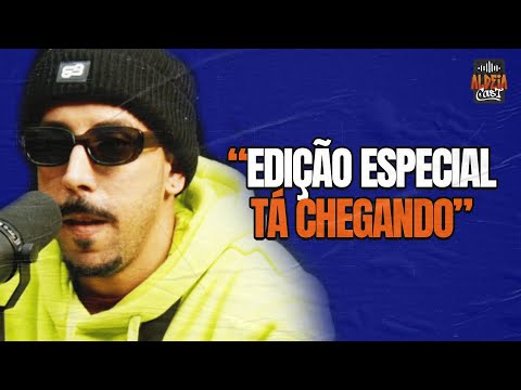 1 ANO DE ALDEIA CAST E BDA 300 | ALDEIA CAST #99